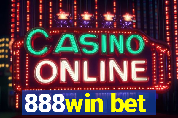 888win bet